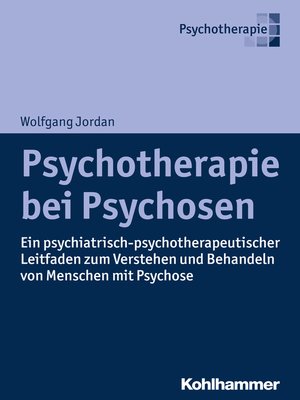 cover image of Psychotherapie bei Psychosen